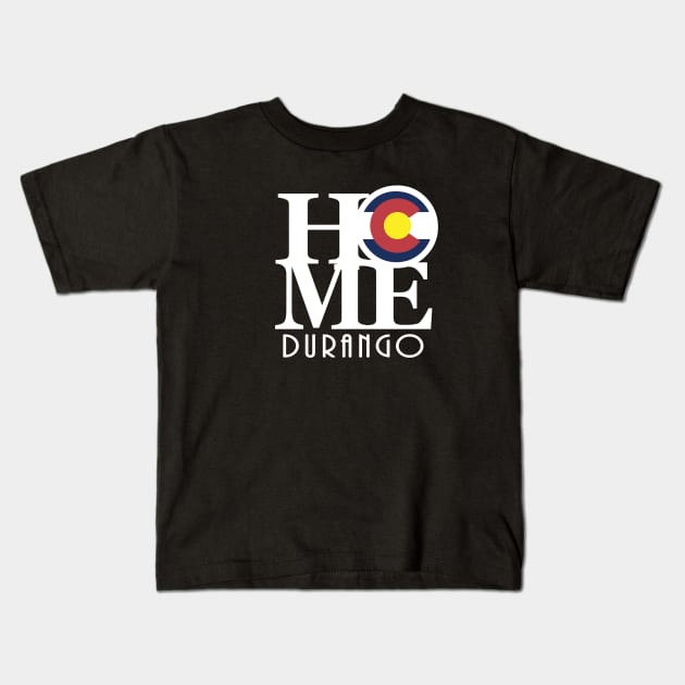 HOME Durango Colorado Kids T-Shirt by HomeBornLoveColorado